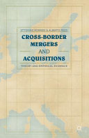 Cross-border mergers and acquisitions : theory and empirical evidence /