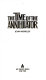 The time of the annihilator /