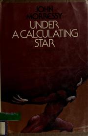 Under a calculating star /