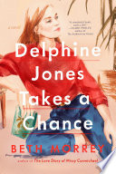 Delphine Jones takes a chance /