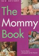 The mommy book /