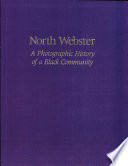 North Webster : a photographic history of a Black community /