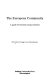 The European Community : a guide for business and government /