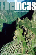 The Incas : lords of the four quarters /