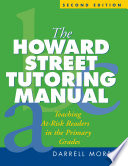 The Howard Street tutoring manual : teaching at-risk readers in the primary grades /