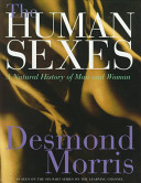 The human sexes : a natural history of man and woman /
