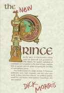 The new prince : Machiavelli updated for the twenty-first century /