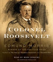 Colonel Roosevelt /