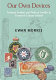 Our own devices : national symbols and political conflict in twentieth-century Ireland /