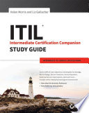 ITIL intermediate certification companion study guide : service lifecycle exams /