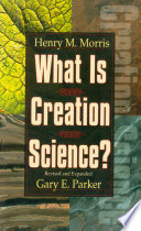 What is creation science? /