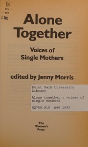 Alone together : voices of single mothers /