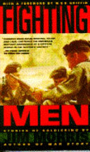 Fighting men : stories of soldiering /