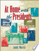 At home with the presidents /