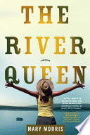 The River Queen : a memoir /