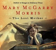 The lost mother : [a novel]  /