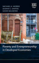 Poverty and entrepreneurship in developed economies /
