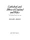 Cathedrals and abbeys of England and Wales : the building church, 600-1540 /