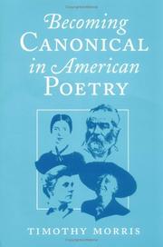 Becoming canonical in American poetry /