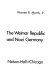 The Weimar Republic and Nazi Germany /