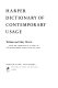 Harper dictionary of contemporary usage /