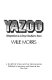 Yazoo: integration in a Deep-Southern town.