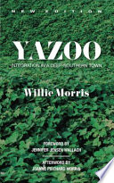 Yazoo : integration in a deep-southern town /