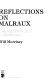 Reflections on Malraux : cultural founding in modernity /