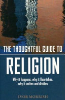 The thoughtful guide to religion /