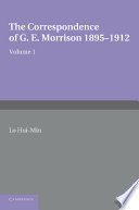 The correspondence of G. E. Morrison /