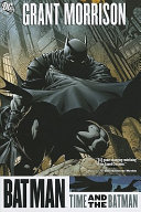 Batman : time and the Batman /