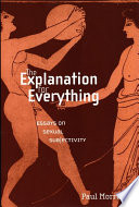 The explanation for everything : essays on sexual subjectivity /