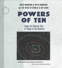 Powers of ten : a book about the relative size of things in the universe and the effect of adding another zero /