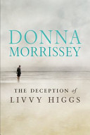 The deception of Livvy Higgs /