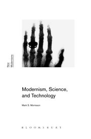 Modernism, science, and technology /