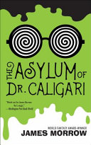 The Asylum of Dr. Caligari /