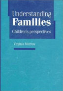 Understanding families : children's perspectives /