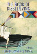 The book of disbelieving /
