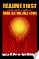 Readme first for a user's guide to qualitative methods /