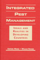 Integrated pest management : ideals and realities in developing countries /