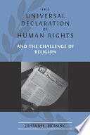 The universal declaration of human rights and the challenge of religion /