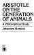Aristotle On the generation of animals : a philosophical study /