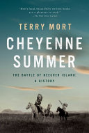 Cheyenne summer : the battle of Beecher Island : a history /