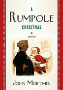 A Rumpole Christmas /