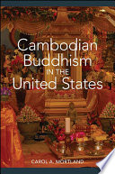Cambodian Buddhism in the United States /