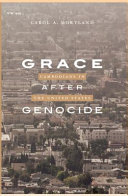 Grace after genocide : Cambodians in the United States /