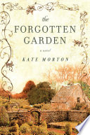 The forgotten garden : a novel /