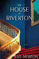 The house at Riverton : a novel /