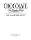 Chocolate, an illustrated history /