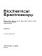 Biochemical spectroscopy /